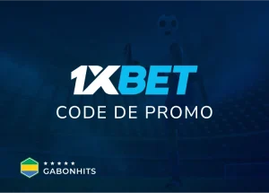 gabonhits 1xbet gabon code de promo